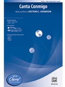 Canta Conmigo by Johnson Victor C for 3-Part Mixed and Piano