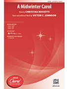 Midwinter Carol by Johnson Victor C for SATB