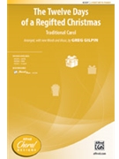 Twelve Days of a Regifted Christmas by - Gilpin Greg - for 2-Part and Piano