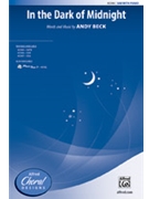 In the Dark of Midnight by Beck Andy for SAB