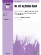 Me and My Broken Heart by Various - Emerson Ryder - Rixton for SSA and Piano