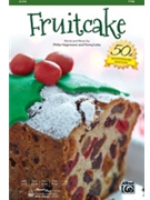 Fruitcake by Hagemann and Leka for TTBB and Piano