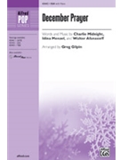 December Prayer by Midnight / Menzel / Afanasieff - Gilpin Greg - for SSA and Piano