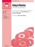 Living in America by Hartman and Midnight - Van Cleave Eric - for SATB and Piano