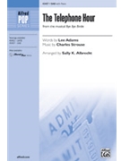 Telephone Hour by Strouse Charles - Albrecht Sally K - for SAB and Piano