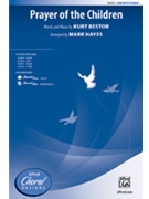 Prayer of the Children by Bestor Kurt - Hayes Mark - for SAB