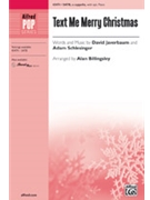 Text Me Merry Christmas by Javerbaum - Billingsley Alan - for SATB and Piano