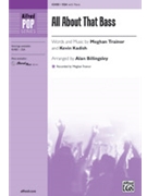 All About That Bass by Trainor and Kadish - Billingsley Alan - Trainor Meghan for SSA