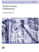 Grant County Celebration by Williams M for Concert Band