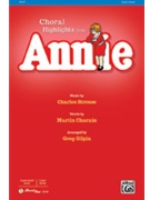 Annie by Strouse Charles - Gilpin Greg - for 3-Part Mixed and Piano