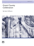 Grant County Celebration by Williams M for Full Score