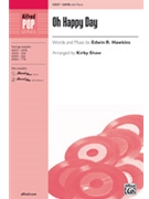 Oh Happy Day by Hawkins Edwin - Shaw Kirby - for SATB