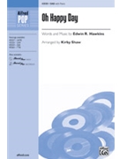 Oh Happy Day by Hawkins Edwin - Shaw Kirby - for SAB