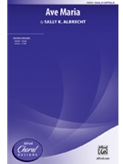 Ave Maria by Albrecht Sally K for SSAA a cappella