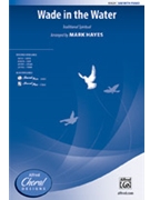 Wade in the Water by Spiritual - Hayes Mark - for SAB and Piano