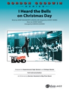 I Heard the Bells on Christmas Day [Jazz Ensemble] by Longfellow Henry W - Goodwin Gordon - for Conductor Score