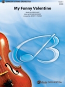My Funny Valentine [String Orchestra] by Lorenz Hart; Richard - Turner Jeffrey E - for Conductor Score