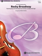 Rocky Broadway [Full Orchestra] by - Patrick Roszell - for Conductor Score