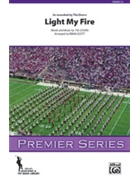 Light My Fire [Marching Band] by The Doors - Scott Brian - The Doors for Conductor Score