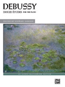Douze Etudes by Debussy Claude for Piano