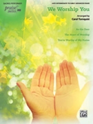 Praise Suite: We Worship You by - Tornquist Carol - for Piano Soar