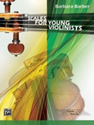 Scales for Young Violinists by Barber Barbara for Violin Method