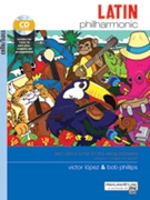 Latin Philharmonic by Lopez and Phillips for Cello/Bass (Book w/CD)