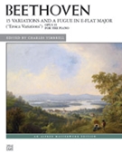 15 Variations and a Fugue in E-flat Major Op. 35 by Beethoven Ludwig van - Timbrell Charles - for Piano