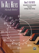 In All Keys Book 2 Flat Keys by Bober Melody for Piano