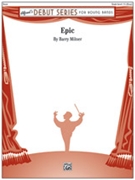 Epic by Milner Barry for Concert Band