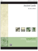 Ancient Lands by Milner Barry for Concert Band