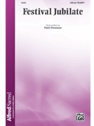 Festival Jubilate by Drennan Patti - Drennan Patti - for SAB