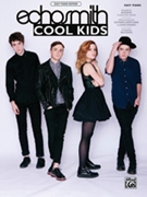 Cool Kids by Echosmith - Coates - Echosmith for PVG Sheet