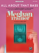 All About That Bass by Kadish Kevin - Matz Carol - Trainor Meghan for PVG Sheet