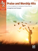 A to Z Praise and Worship Hits by - Tornquist Carol - for Piano Vocal and Guitar