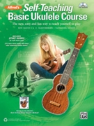 Alfred's Self-Teaching Basic Ukulele Method [Ukulele] by for Book and Online Audio
