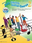 Alfred's Kid's Electric Guitar Course 2 [Guitar] by for Book and Online Audio