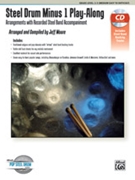 Steel Drum Minus 1 Play-Along by - Moore Jeff - for Steel Drum