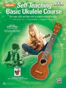 Alfred's Self-Teaching Basic Ukulele Course [Ukulele] by for Book and Online Video/Audio