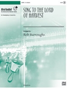 Sing to the Lord of Harvest by - Burroughs Bob - for Handbells 2-3 Octave