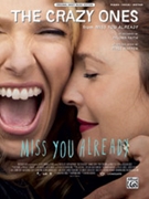 The Crazy Ones (from Miss You Already) [Piano/Vocal/Guitar] by Warren Diane Paloma Faith for Sheet