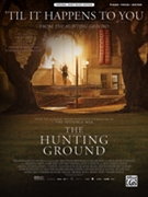 Til It Happens to You (from The Hunting Ground) [Piano/Vocal/Guitar] by Warren Diane Lady Gaga for Sheet