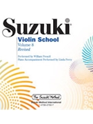 Suzuki Violin School - Volume 8 CD by William Preucil; Lin for CD