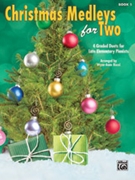 Christmas Medleys for Two Book 1 by - Rossi Wynn-Anne - for Piano Duet