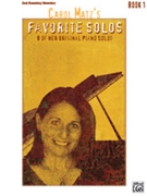 Carol Matz's Favorite Solos Book 1 by Matz Carol for Piano