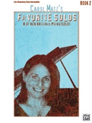 Carol Matz's Favorite Solos Book 2 by Matz Carol for Piano