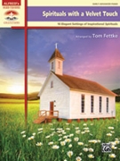 Spirituals with a Velvet Touch by - Fettke Tom - for Piano