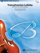 The Transylvanian Lullaby [String Orchestra] by Morris John - Wagner Douglas E - for Conductor Score
