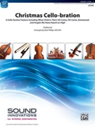 Christmas Cello-bration by - Phillips Bob - for String Orchestra