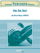 Uno Dos Bass by Meyer Richard for String Orchestra